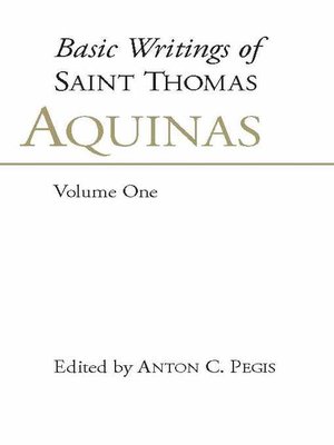 cover image of Basic Writings of St. Thomas Aquinas, Volume 1